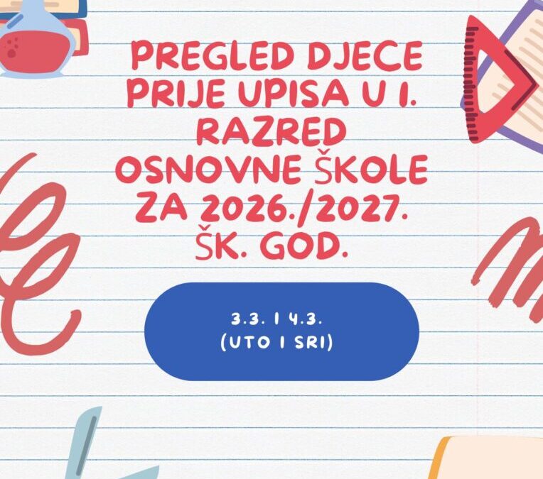 NOVO – Pregled učenika za prvi razred